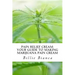Pain Relief Cream: Your Guide to Making Marijuana Pain Cream: Your Guide to Making Marijuana Pain Cream