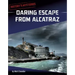 Daring Escape from Alcatraz