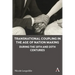 Transnational Coupling in the Age of Nation Making During the 19th and 20th Centuries