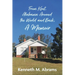From Kent, Alabama Around the World and Back, A Memoir
