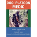 Doc: Platoon Medic