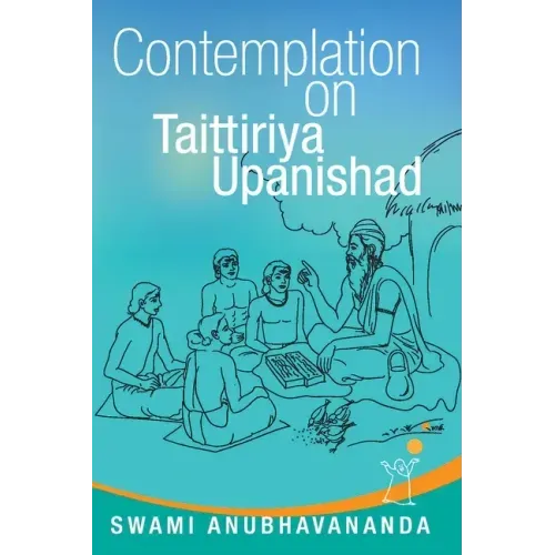 Contemplation on Taittiriya Upanishad