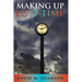 Making Up Lost Time