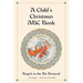 A Child's Christmas ABC Book: Angels in the Air Arrayed