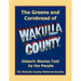 The Greens and Cornbread of Wakulla County: Historical Stories Told by the People