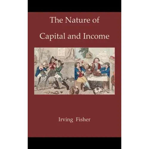 The Nature of Capital and Income