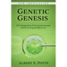 Genetic Genesis: DNA Manipulation of Our Ancient Ancestors From the Original Biblical Text