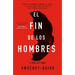 Final de Los Hombres, El