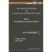 Quantum World of Ultra-Cold Atoms and Light, the - Book I: Foundations of Quantum Optics