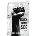 Black Hand Side: Stories