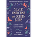 Silver Unicorns and Golden Birds: Scottish Traveller Tales for Children