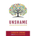 Unshame: Healing trauma-based shame through psychotherapy