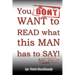 You DON'T WANT to READ what this MAN has to SAY!