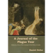 A Journal of the Plague Year