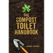 The Compost Toilet Handbook