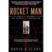 Rocket Man: Robert H. Goddard and the Birth of the Space Age