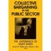 Collective Bargaining in the Public Sector: The Experience of Eight States: The Experience of Eight States
