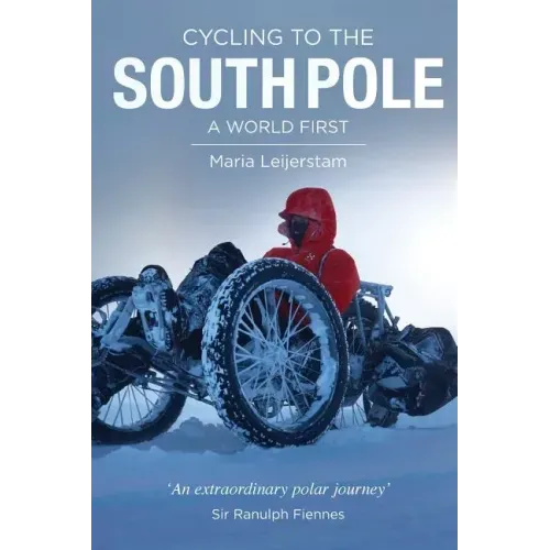 Cycling to the South Pole: A World First