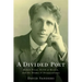 A Divided Poet: Robert Frost, North of Boston, and the Drama of Disappearance