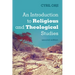 An Introduction to Religious and Theological Studies, Second Edition