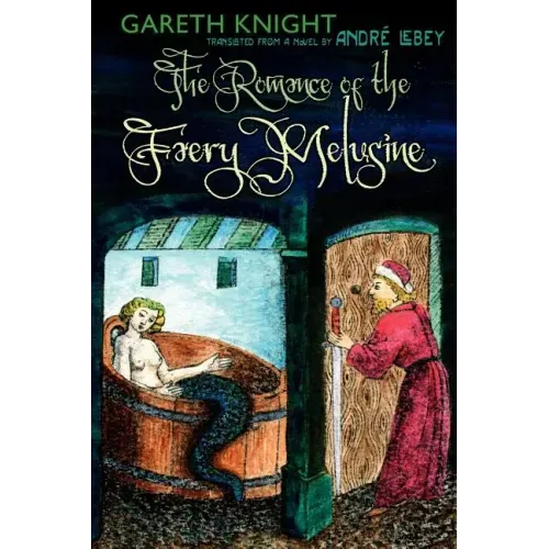 The Romance of the Faery Melusine