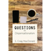 Questions In Dispensationalism