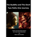 The Buddha and The Devil