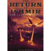 The Return To Ishmir The Legend Begins