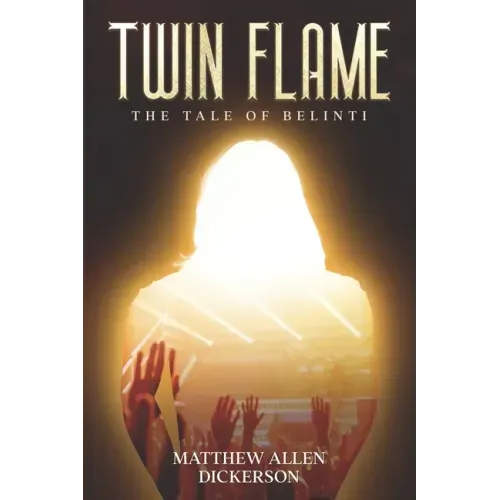Twin Flame: The Tale of Belinti