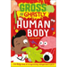 Gross and Ghastly: Human Body: The Big Book of Disgusting Human Body Facts