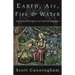 Earth, Air, Fire & Water: More Techniques of Natural Magic