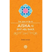 Aisha Bint Abu Bakr