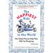 The Happiest Kids in the World: How Dutch Parents Help Their Kids (and Themselves) by Doing Less