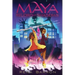 Maya and the Lord of Shadows