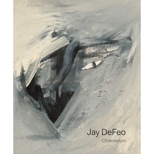 Jay Defeo: Chiaroscuro
