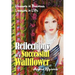 Reflections of a Successful Wallflower: Lessons in Business; Lessons in Life