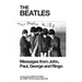 The Beatles: Messages from John, Paul, George and Ringo