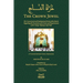 The Crown Jewel - DuratulTaj: The Crown Jewel and Fundamental Needs of the Murid, Regarding the Essentials of the Rules & requirements of the Tariqa T