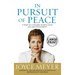 In Pursuit of Peace: 21 Ways to Conquer Anxiety, Fear, and Discontentment