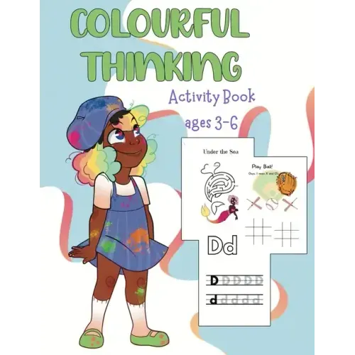 Colorful Thinking: Fun educational activity book for ages 3 to 6