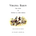 Virginia Baron: The Story of Thomas 6th Lord Fairfax