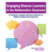 Engaging Diverse Learners in the Mathematics Classroom: A Functional Language Awareness Approach for Middle and High School Educators