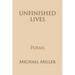 Unfinished Lives