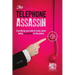 Telephone Assassin