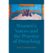 Women's Voices and the Practice of Preaching