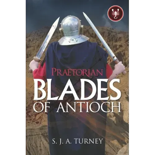 Praetorian: Blades of Antioch
