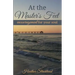 At the Master's Feet: Encouragement For Your Soul