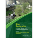 River Restoration: Political, Social, and Economic Perspectives