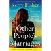Other People's Marriages: A gripping and emotional family drama