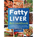 Fatty Liver Diet Cookbook: A complete Guide to Tasty, Liver-Friendly Recipes for Optimal Health and Energy Simple & Nutritious Plans